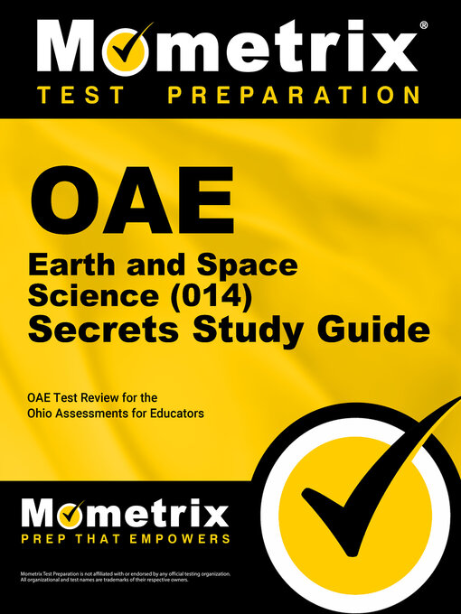 Title details for OAE Earth and Space Science (014) Secrets Study Guide by OAE Exam Secrets Test Prep Staff - Available